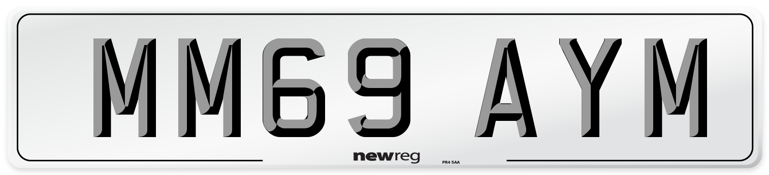 MM69 AYM Number Plate from New Reg